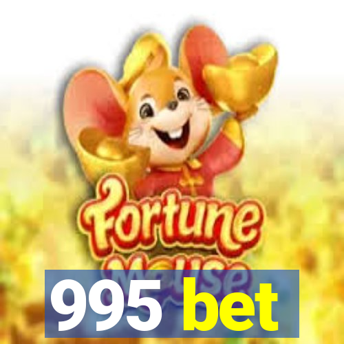 995 bet